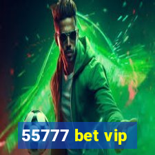 55777 bet vip